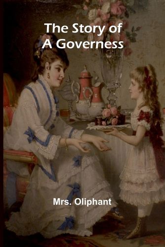 Cover image for The Story of a Governess