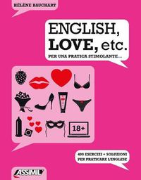 Cover image for ENGLISH, LOVE, ETC - Per una pratica stimolante