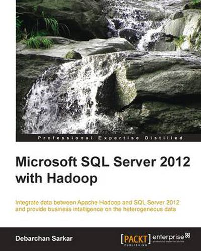 Cover image for Microsoft SQL Server 2012 with Hadoop