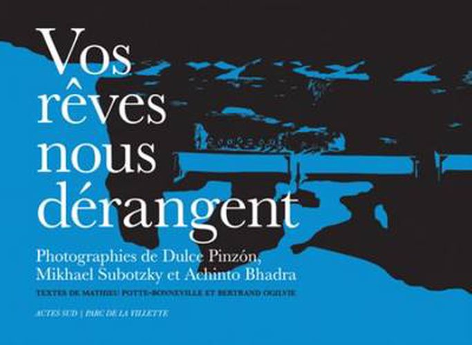 Cover image for Vos Reves Nous Derangent
