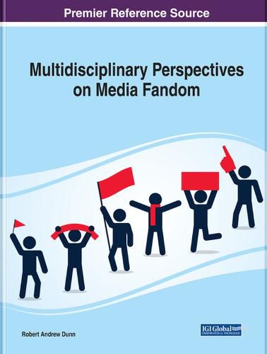 Cover image for Multidisciplinary Perspectives on Media Fandom