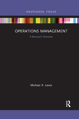 Operations Management: A Research Overview