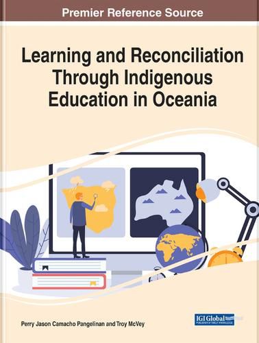 Cover image for Learning and Reconciliation Through Indigenous Education in Oceania
