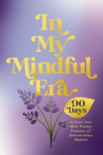 Cover image for In My Mindful Era