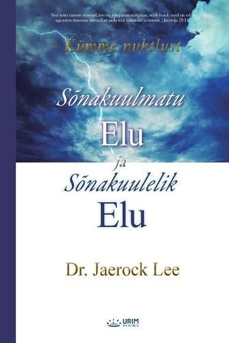 Sonakuulmatu Elu ja Sonakuulelik Elu(Estonian)