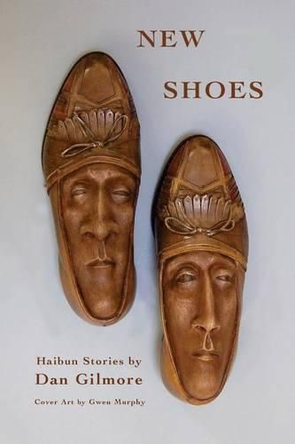 New Shoes: New and Selected Haibun Stories