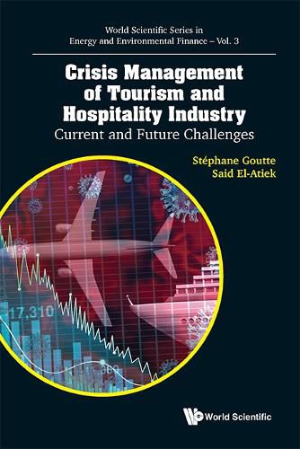 Cover image for Crisis Management Of Tourism And Hospitality Industry: Current And Future Challenges