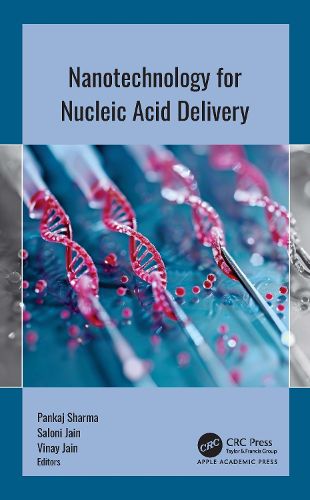 Cover image for Nanotechnology for Nucleic Acid Delivery