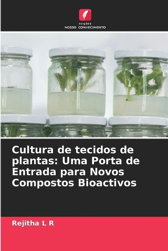 Cover image for Cultura de tecidos de plantas
