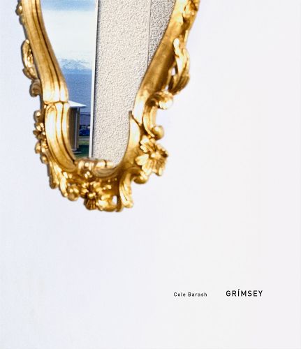 Cover image for Cole Barash: Grimsey