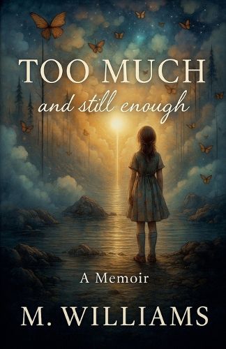 Cover image for Too Much and Still Enough