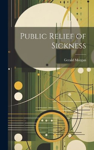 Public Relief of Sickness