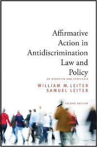 Cover image for Affirmative Action in Antidiscrimination Law and Policy: An Overview and Synthesis, Second Edition