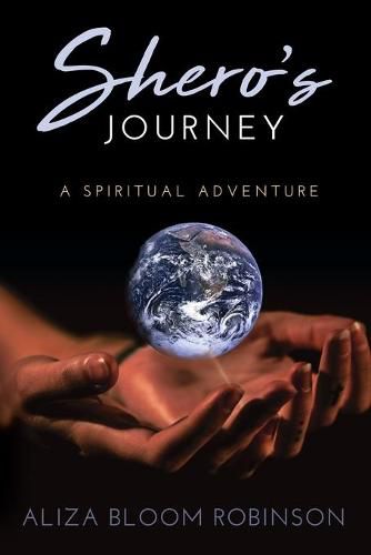 Cover image for Shero's Journey: A Spiritual Adventure