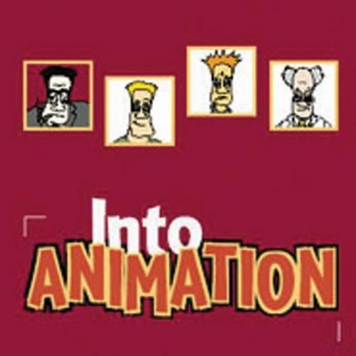 Cover image for Into Animation (BR060): A Video Compilation and Guide to Teaching Animation by Louise Spraggon