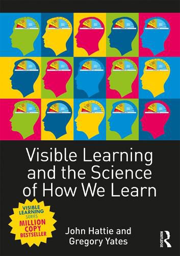 Cover image for Visible Learning and the Science of How We Learn