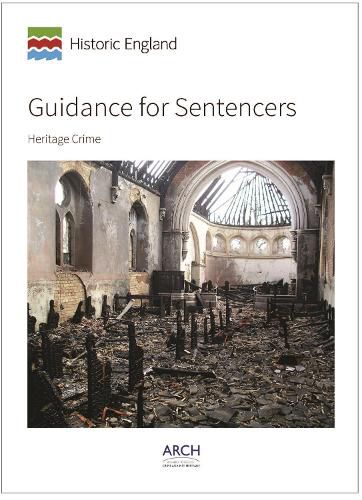 Guidance for Sentencers: Heritage Crime