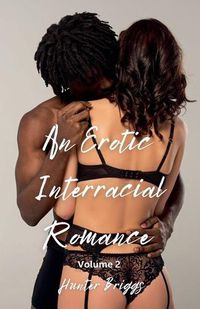 Cover image for An Erotic Interracial Romance