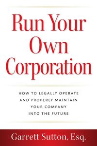 Cover image for Run Your Own Corporation