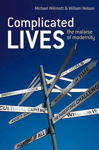 Cover image for Complicated Lives: The Malaise of Modernity