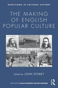 Cover image for The Making of English Popular Culture