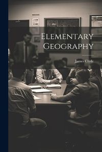 Cover image for Elementary Geography