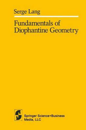 Cover image for Fundamentals of Diophantine Geometry