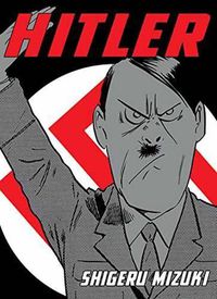 Cover image for Shigeru Mizuki's Hitler