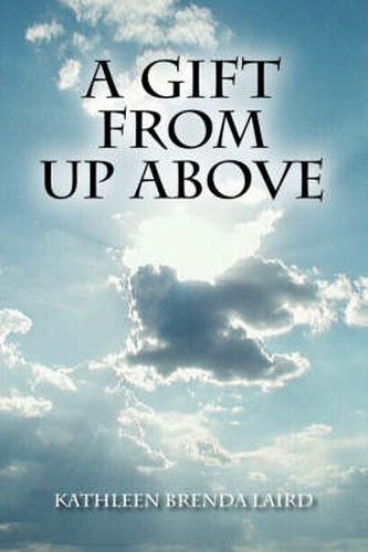 Cover image for A Gift from Up Above