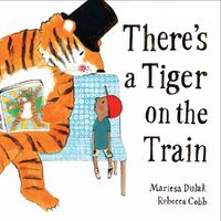 Cover image for There's a Tiger on the Train