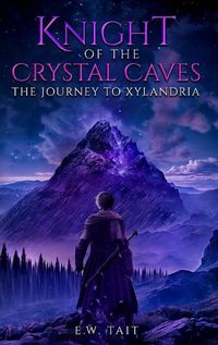 Cover image for Knight of the Crystal Caves