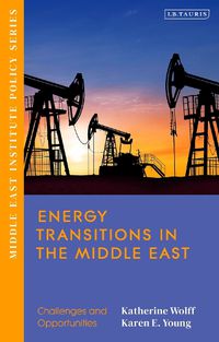 Cover image for Energy Transitions in the Middle East