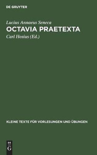 Cover image for Octavia Praetexta: Cum Elementis Commentarii