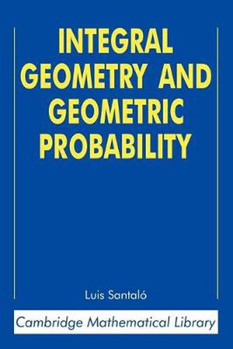 Cover image for Integral Geometry and Geometric Probability