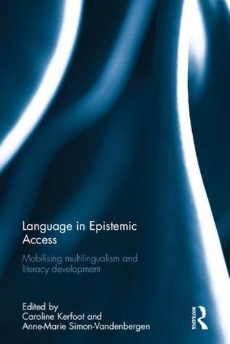 Cover image for Language in Epistemic Access: Mobilising multilingualism and literacy development