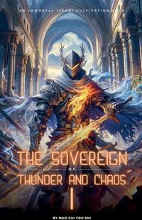 Cover image for The Sovereign of Thunder and Chaos