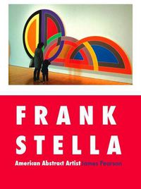 Cover image for Frank Stella: American Abstract Artist