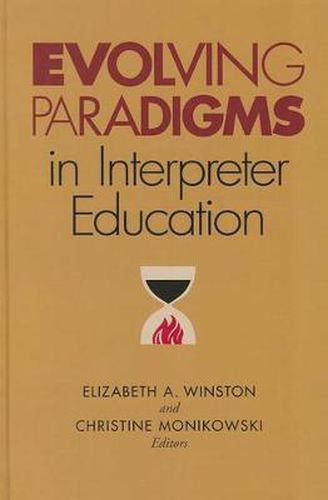 Cover image for Evolving Paradigms in Interpreter Education