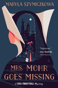 Cover image for Mrs. Mohr Goes Missing