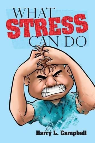 Cover image for What Stress Can Do