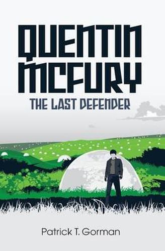 Cover image for Quentin McFury - The Last Defender