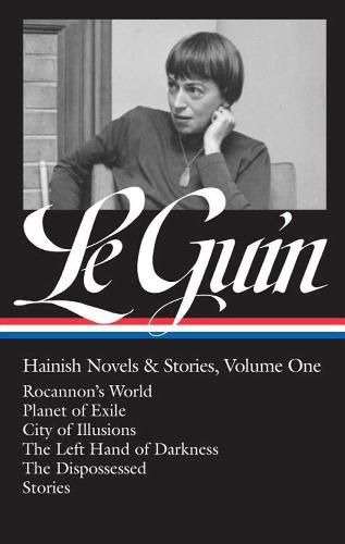 Ursula K. Le Guin: Hainish Novels And Stories Vol. 1