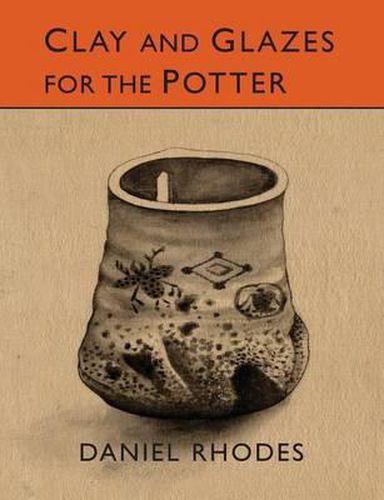 Cover image for Clay and Glazes for the Potter