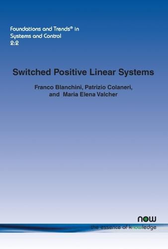 Cover image for Switched Positive Linear Systems