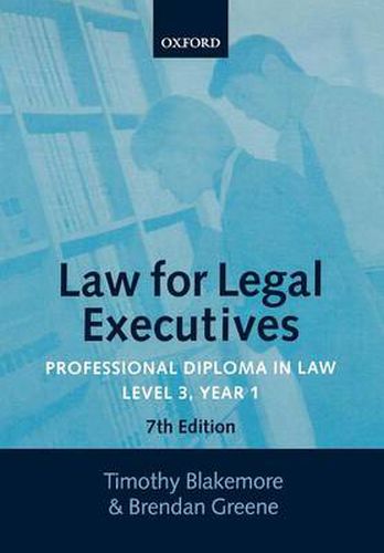 Cover image for Law for Legal Executives: Professional Diploma in Law