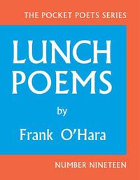 Cover image for Lunch Poems: 50th Anniversary Edition