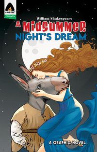 Cover image for A Midsummer Night's Dream: A Graphic Novel