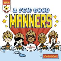 Cover image for A Few Good Manners