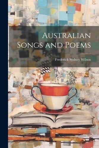 Cover image for Australian Songs and Poems