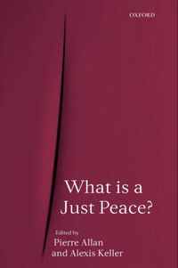 Cover image for What is a Just Peace?